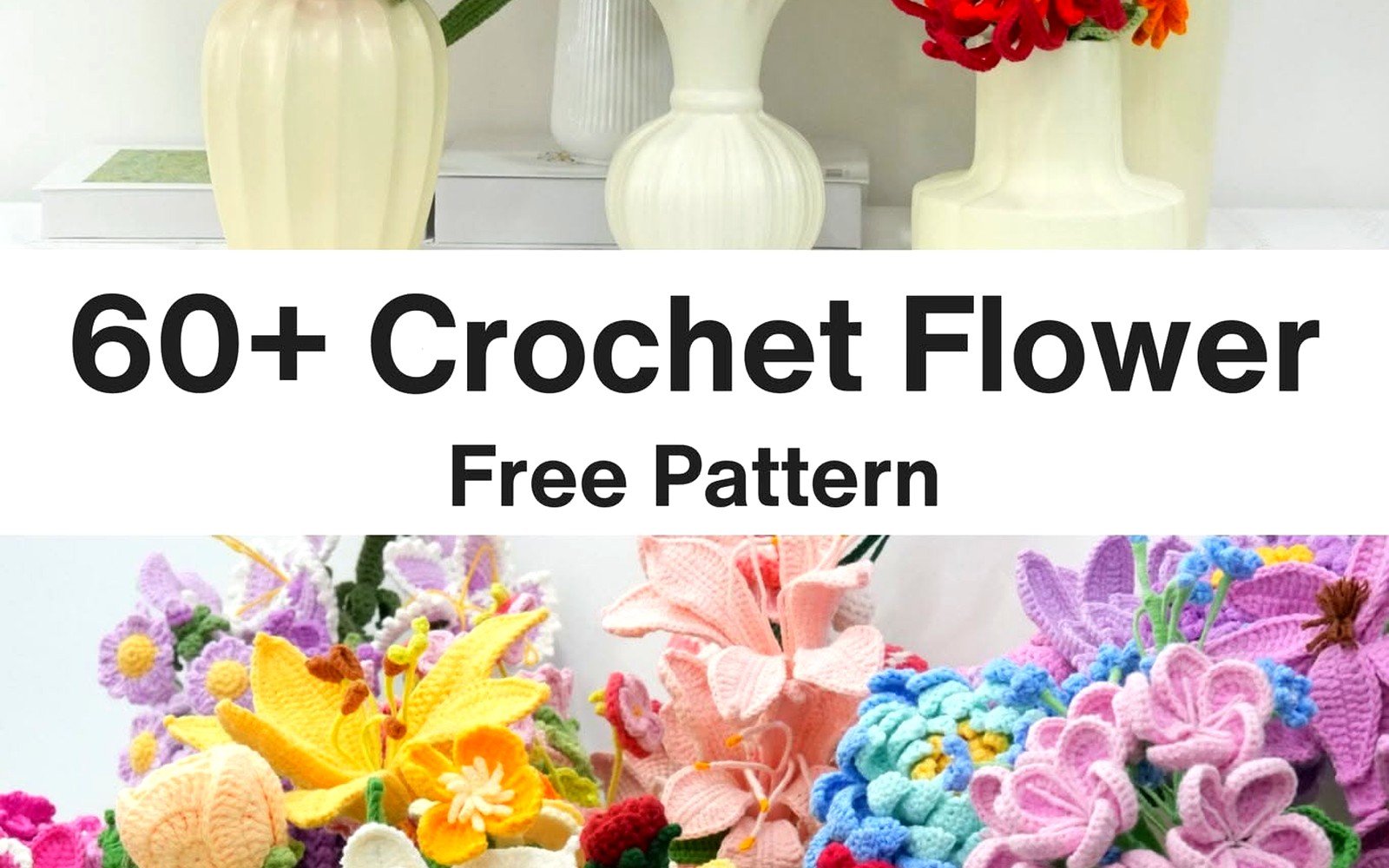 Crochet Flower Pattern: Free Tutorials & Designs