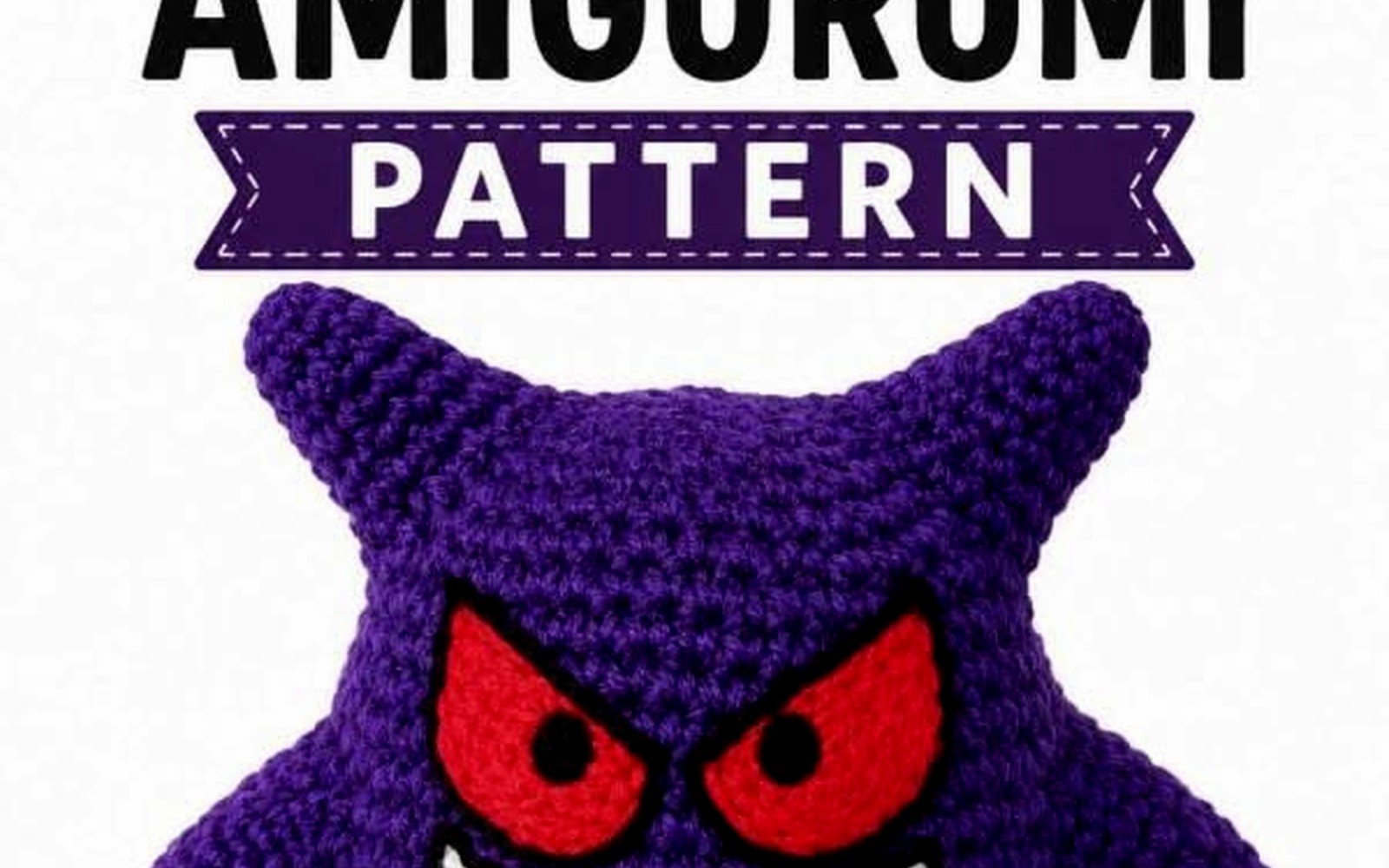 Gengar Amigurumi Pattern: Pokemon Ghost Crochet Guide