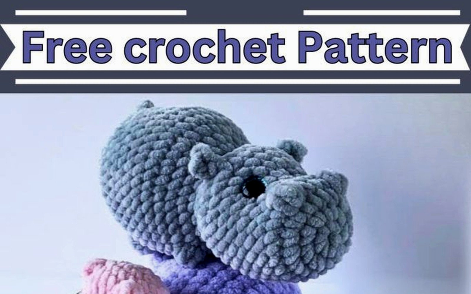 Hippo Crochet Pattern: Hippopotamus Amigurumi